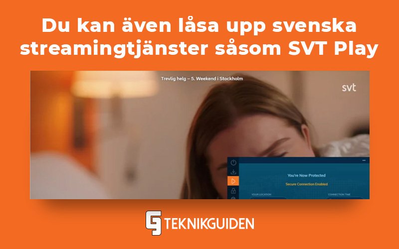 Du kan aven lasa upp svenska streamingtjanster sasom SVT Play