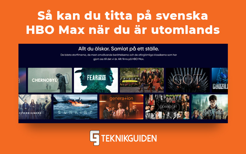 Sa kan du titta pa svenska HBO Max utomlands