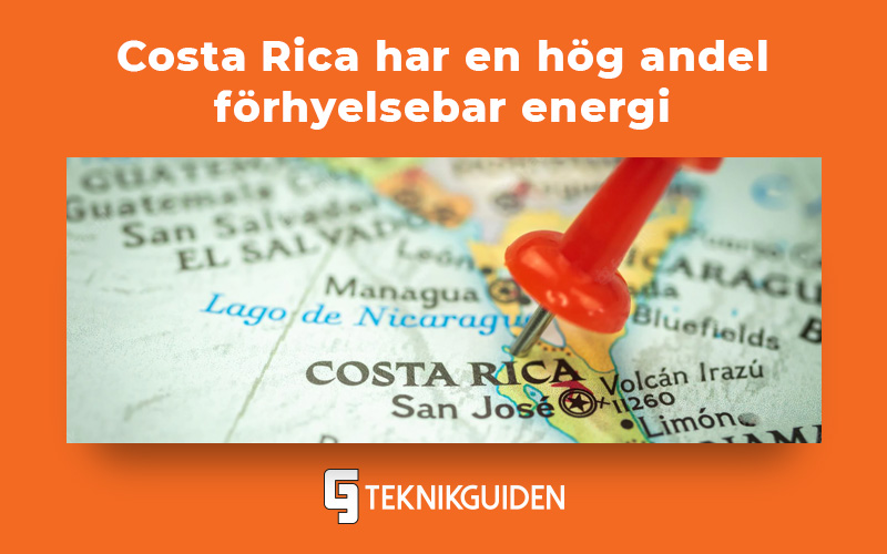 Costa rica har en hog andel fornybar energi