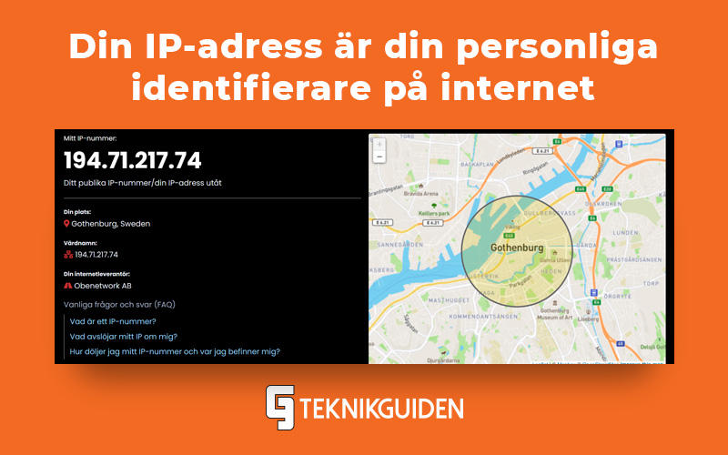 DIn IP ar din personliga identifierare pa natet