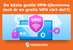 De basta gratis vpn tjansterna