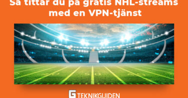 Gratis nhl streams med en VPN