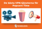 Basta VPN for popcorn time
