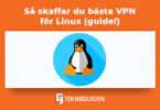 Sa skaffar du basta vpn for Linux
