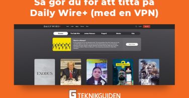 Titta pa daily wire plus med vpn