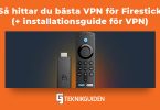 Basta vpn for firestick