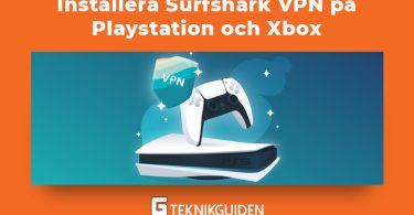 Installera SurfsharkVPN pa playstation och Xbox