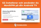 Nordvpn pa din androidtv