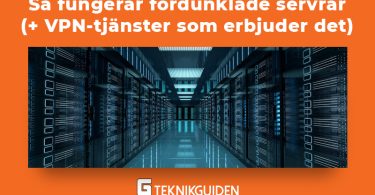 Sa fungerar fordunklade servrar