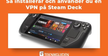 Sa installerar och anvander du en VPN for Steam Deck