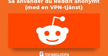 Sa anvander du reddit anonymt med en VPN